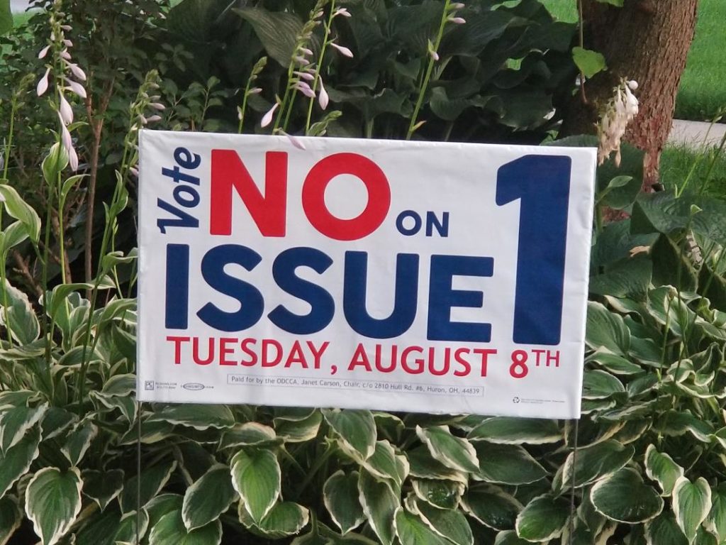 Yard Signs Available Vote NO on Issue 1 on August 8th Ohio